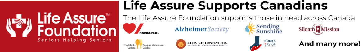 Life Assure Foundation Supports Canadians